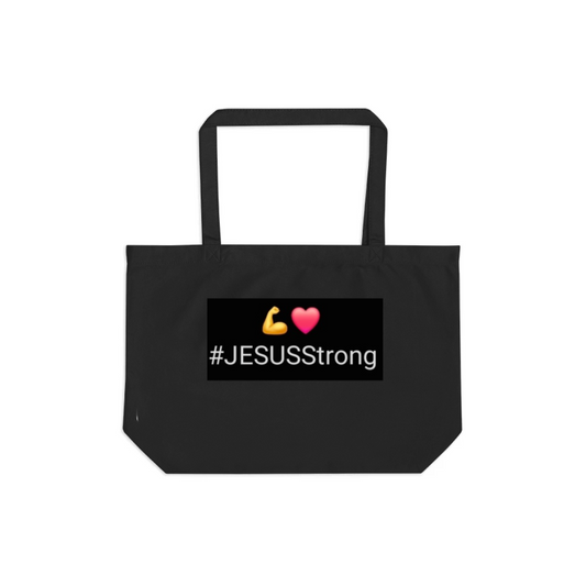 "#JESUSStrong" with Blackground Econscious Organic Cotton Large Twill Tote